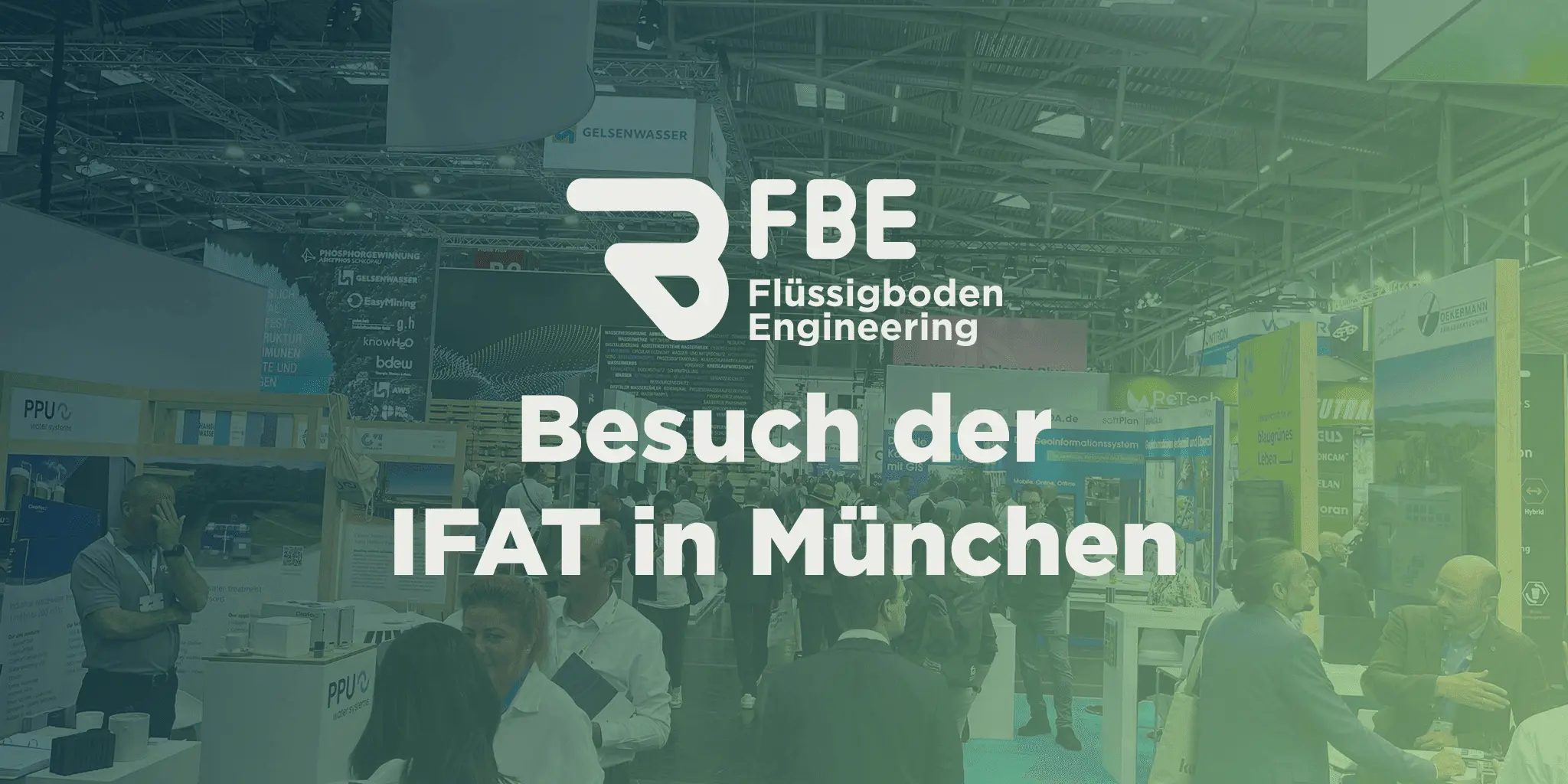 Titelbild mit transparentem Farbverlauf und Titel: "Besuch bei der IFAT in München"